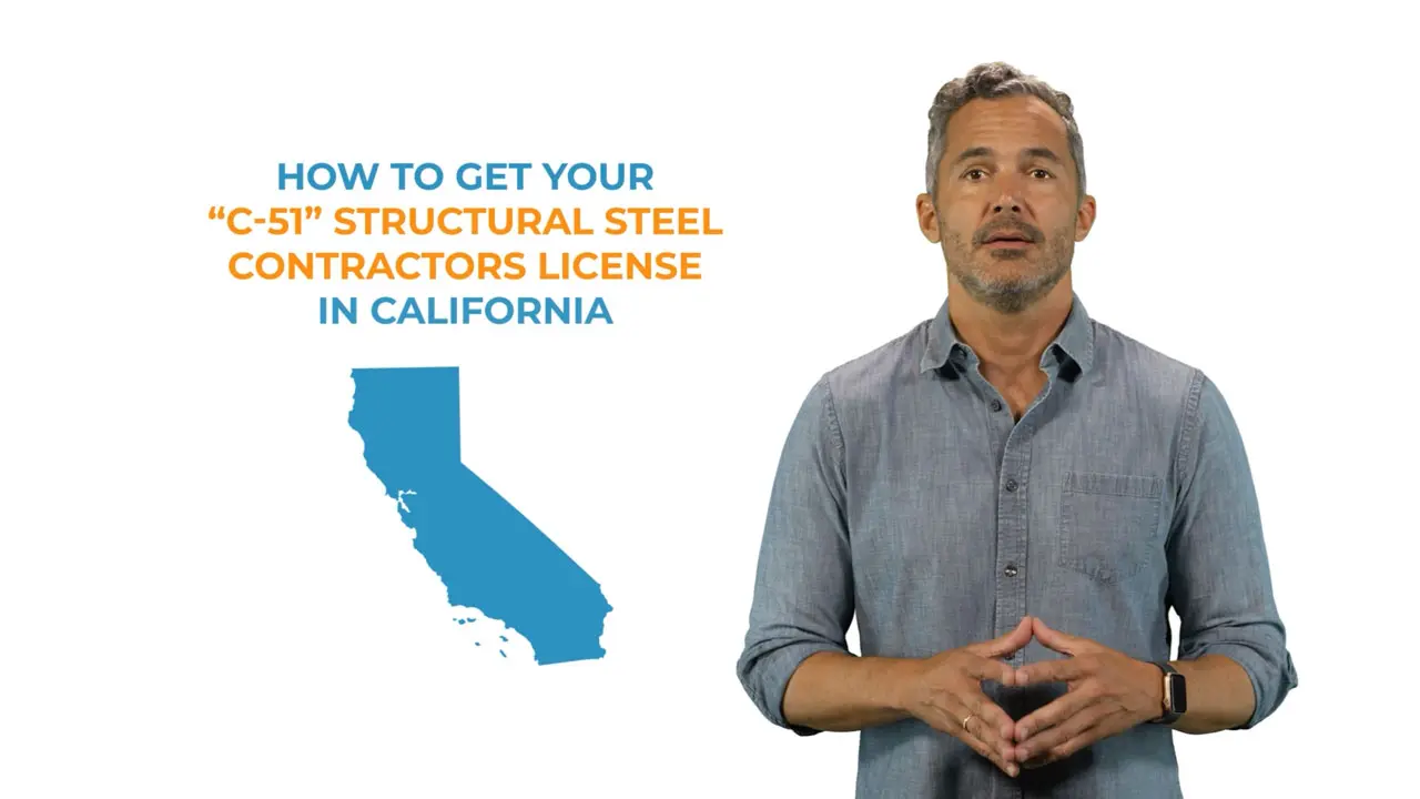 Watch video on how to get a structural steel contractors license